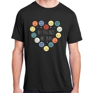 All Feelings Are Okay Mental Health Awareness Month Emotion Adult ChromaSoft Performance T-Shirt