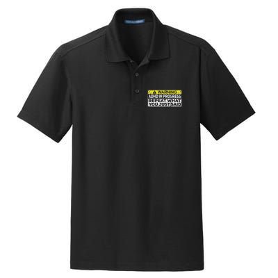 Adhd Funny Adhd In Progress Repeat What You Just Said Dry Zone Grid Polo