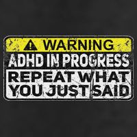 Adhd Funny Adhd In Progress Repeat What You Just Said 25L Jumbo Tote