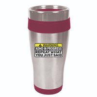 Adhd Funny Adhd In Progress Repeat What You Just Said 16oz Travel Tumbler