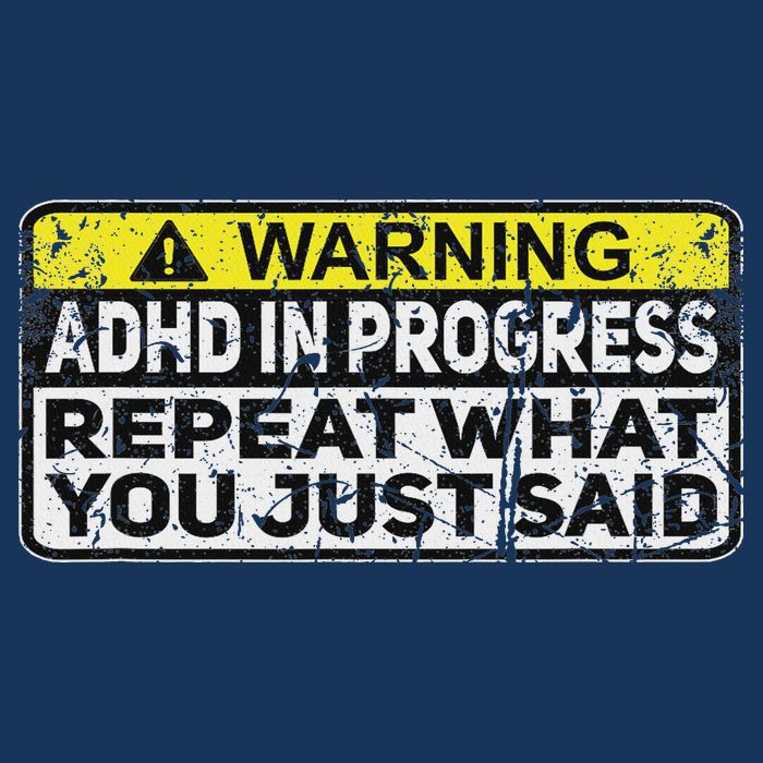 Adhd Funny Adhd In Progress Repeat What You Just Said Infant Baby Jersey Bodysuit