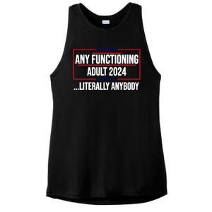 Any Functioning Adult 2024 Literally Anybody Funny Election Ladies PosiCharge Tri-Blend Wicking Tank