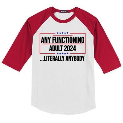 Any Functioning Adult 2024 Literally Anybody Funny Election Kids Colorblock Raglan Jersey