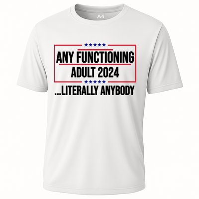 Any Functioning Adult 2024 Literally Anybody Funny Election Performance Shirt