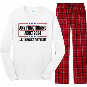 Any Functioning Adult 2024 Literally Anybody Funny Election Long Sleeve Pajama Set