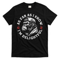 As Far As I Know I'm Delightful Funny Monkey T-Shirt