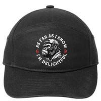 As Far As I Know I'm Delightful Funny Monkey 7-Panel Snapback Hat