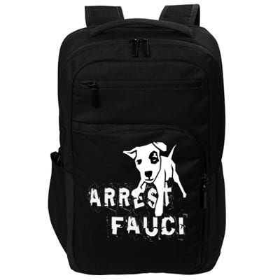 Arrest Fauci Apparel Impact Tech Backpack