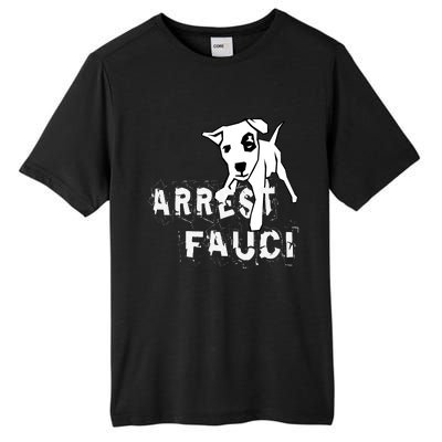 Arrest Fauci Apparel Tall Fusion ChromaSoft Performance T-Shirt