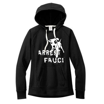 Arrest Fauci Apparel Women's Fleece Hoodie