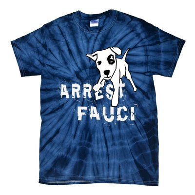 Arrest Fauci Apparel Tie-Dye T-Shirt