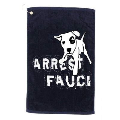 Arrest Fauci Apparel Platinum Collection Golf Towel