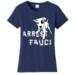 Arrest Fauci Apparel Women's T-Shirt