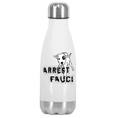 Arrest Fauci Apparel Stainless Steel Insulated Water Bottle