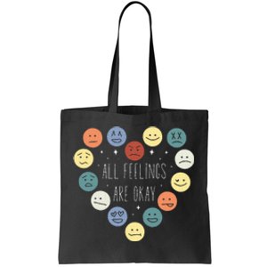 All Feelings Are Okay Mental Health Awareness Month Emotion Tote Bag