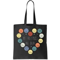 All Feelings Are Okay Mental Health Awareness Month Emotion Tote Bag