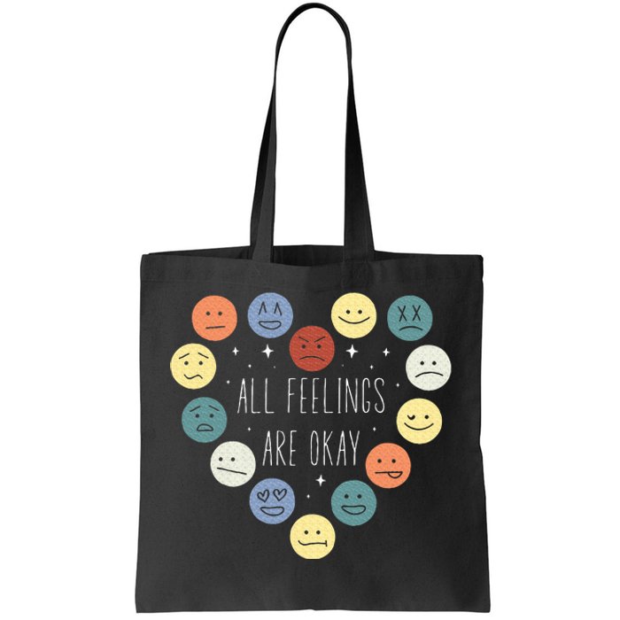 All Feelings Are Okay Mental Health Awareness Month Emotion Tote Bag