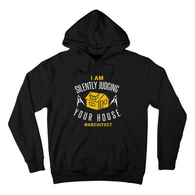 Architect Funny Architecture Quote Joke Architect Gift Tall Hoodie