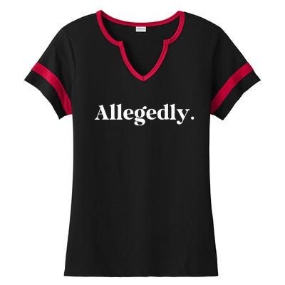 Allegedly Funny Attorney Ladies Halftime Notch Neck Tee