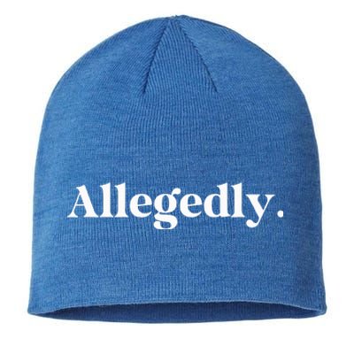 Allegedly Funny Attorney Sustainable Beanie