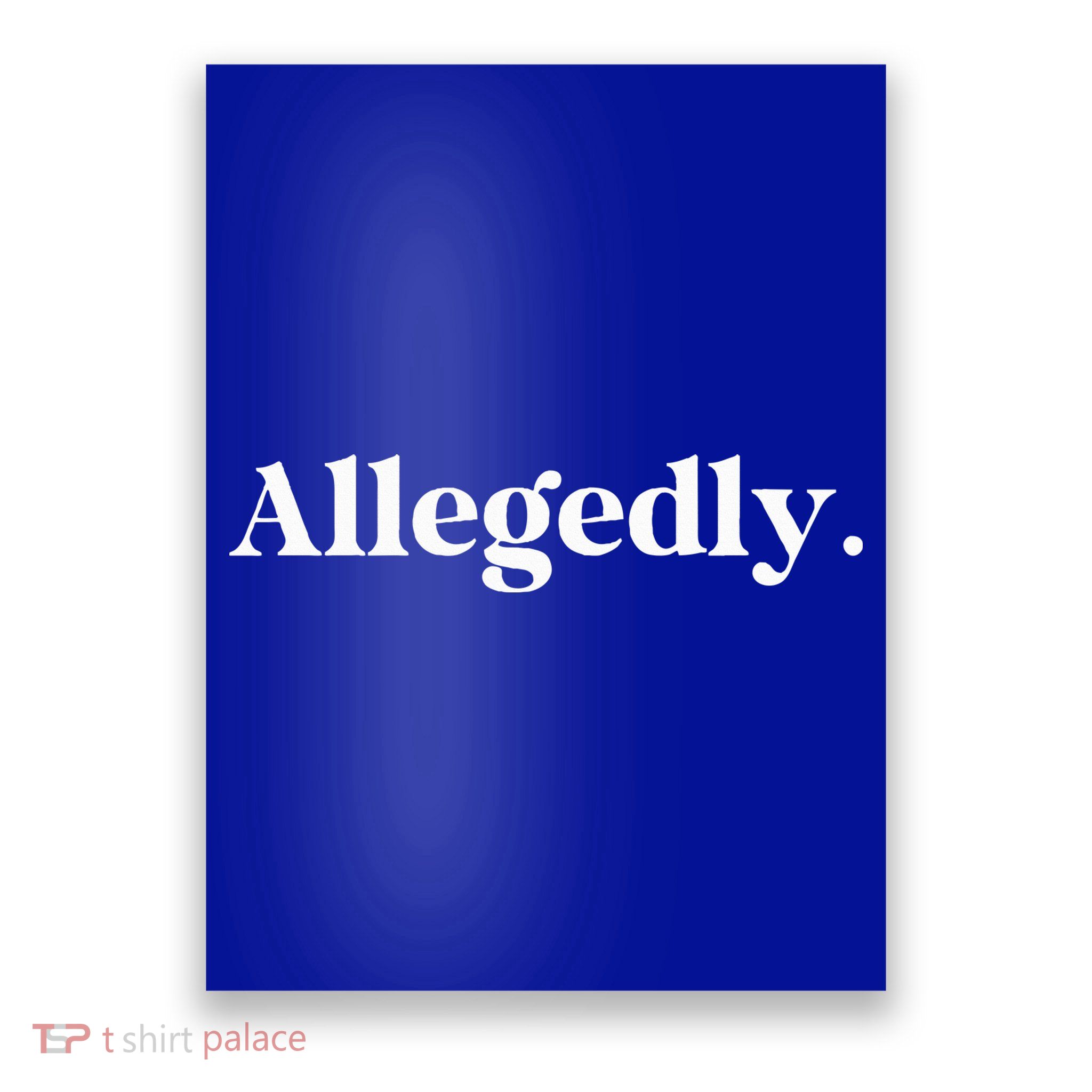 Allegedly Funny Attorney Poster