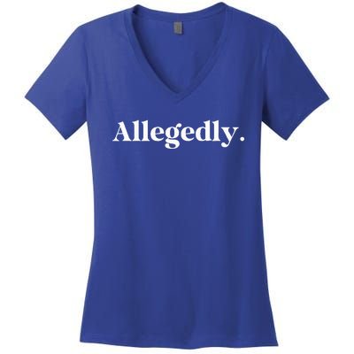 Allegedly Funny Attorney Women's V-Neck T-Shirt