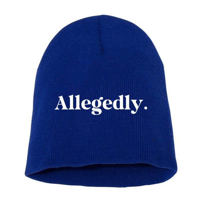 Allegedly Funny Attorney Short Acrylic Beanie