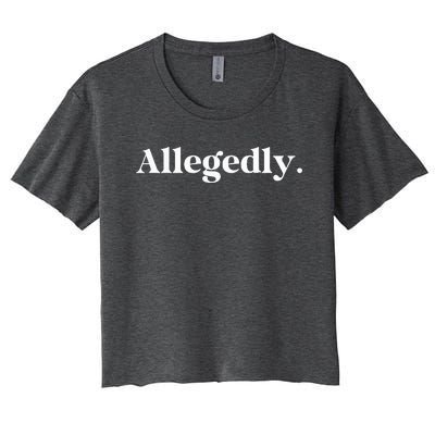 Allegedly Funny Attorney Women's Crop Top Tee