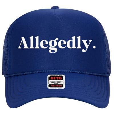 Allegedly Funny Attorney High Crown Mesh Back Trucker Hat