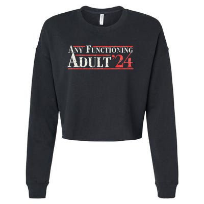 Any Functioning Adult 2024 Cropped Pullover Crew