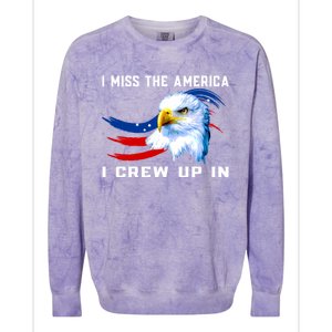 American Flag And Eagle I Miss The America I Grew Up In Gift Colorblast Crewneck Sweatshirt