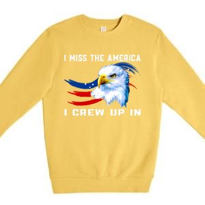 American Flag And Eagle I Miss The America I Grew Up In Gift Premium Crewneck Sweatshirt