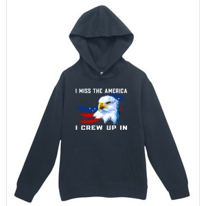 American Flag And Eagle I Miss The America I Grew Up In Gift Urban Pullover Hoodie