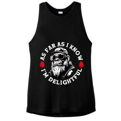 As Far As I Know I'M Delightful Monkey Saying Quote Ladies PosiCharge Tri-Blend Wicking Tank