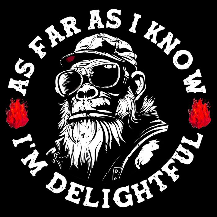 As Far As I Know I'M Delightful Monkey Saying Quote Flexfit Unipanel Trucker Cap