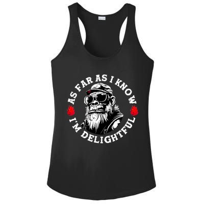 As Far As I Know I'M Delightful Monkey Saying Quote Ladies PosiCharge Competitor Racerback Tank