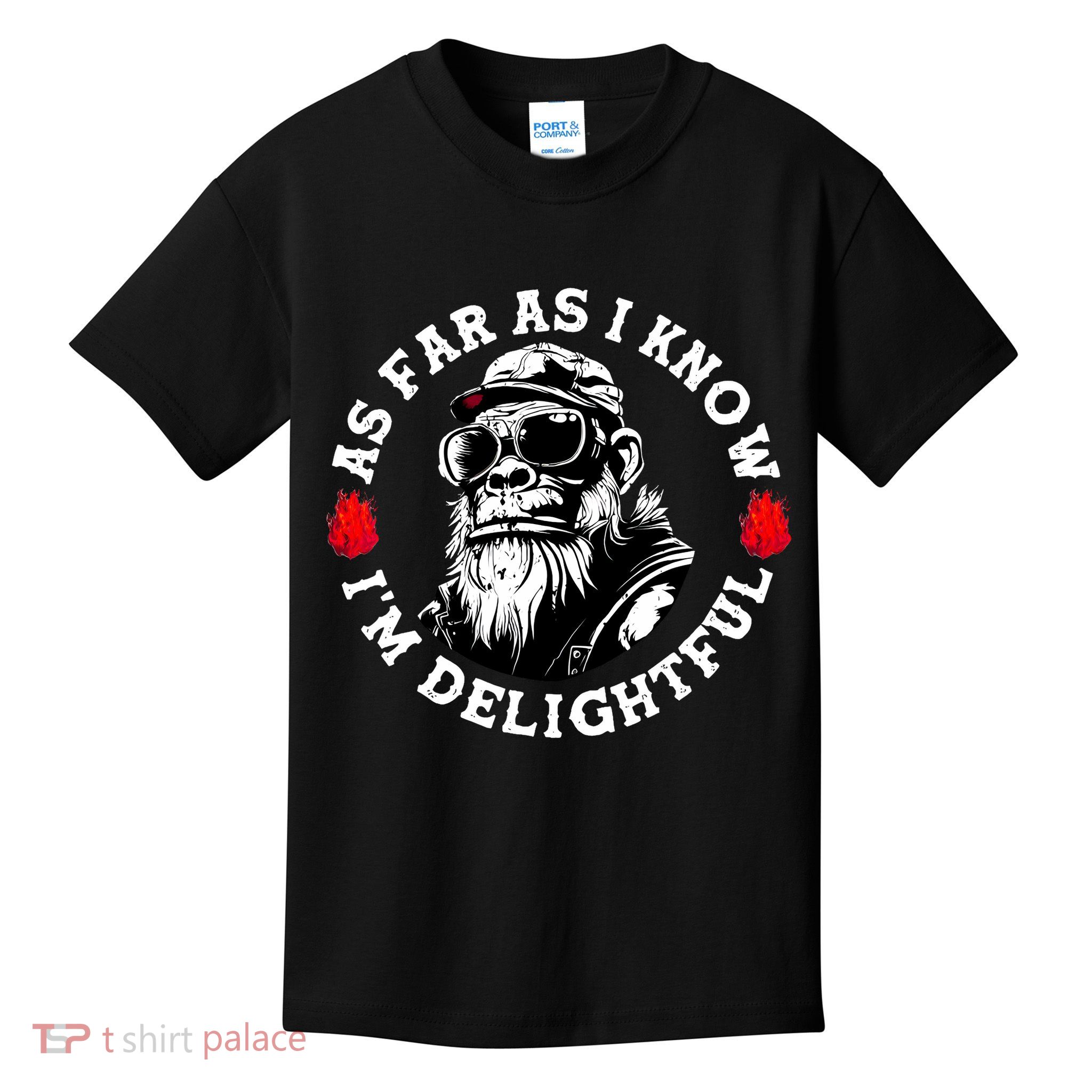 As Far As I Know I'M Delightful Monkey Saying Quote Kids T-Shirt