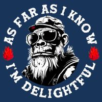As Far As I Know I'M Delightful Monkey Saying Quote Infant Baby Jersey Bodysuit