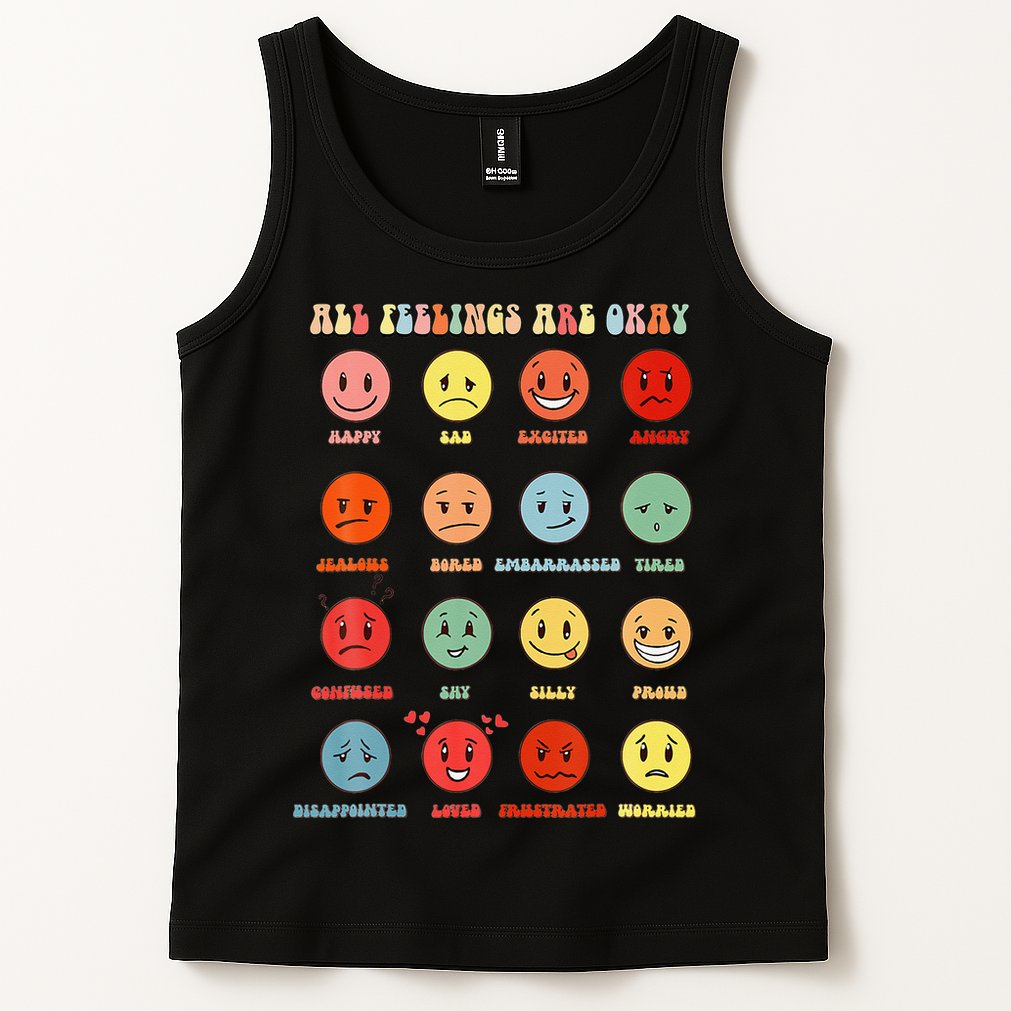 All Feeling Are Okay Mental Health Matters Tank Top