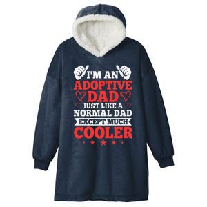 Adopted Father Adoptive Dad Fathers Day Happy Adoption Day Hooded Wearable Blanket