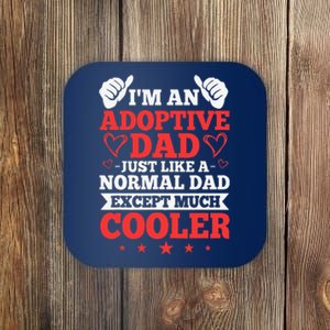 Adopted Father Adoptive Dad Fathers Day Happy Adoption Day Coaster