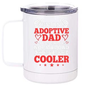 Adopted Father Adoptive Dad Fathers Day Happy Adoption Day 12 oz Stainless Steel Tumbler Cup