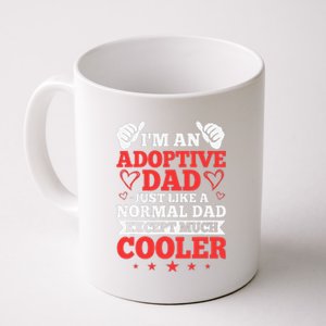 Adopted Father Adoptive Dad Fathers Day Happy Adoption Day Coffee Mug