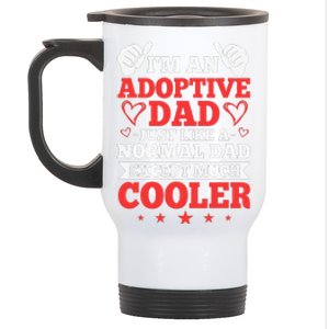 Adopted Father Adoptive Dad Fathers Day Happy Adoption Day Stainless Steel Travel Mug