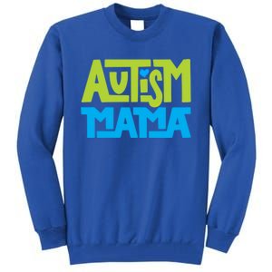 Autistic Family Autism Mama Gift Tall Sweatshirt