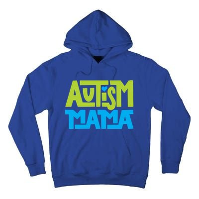 Autistic Family Autism Mama Gift Tall Hoodie