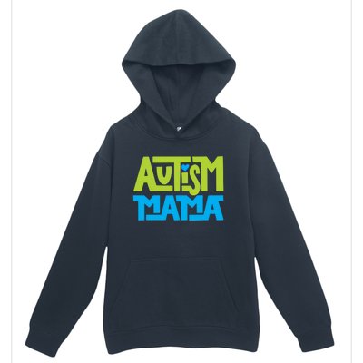 Autistic Family Autism Mama Gift Urban Pullover Hoodie