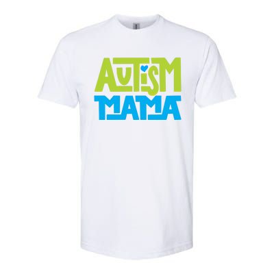 Autistic Family Autism Mama Gift Softstyle® CVC T-Shirt