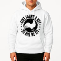 AinT Found A Way To Kill Me Yet Vintage Rooster Hoodie