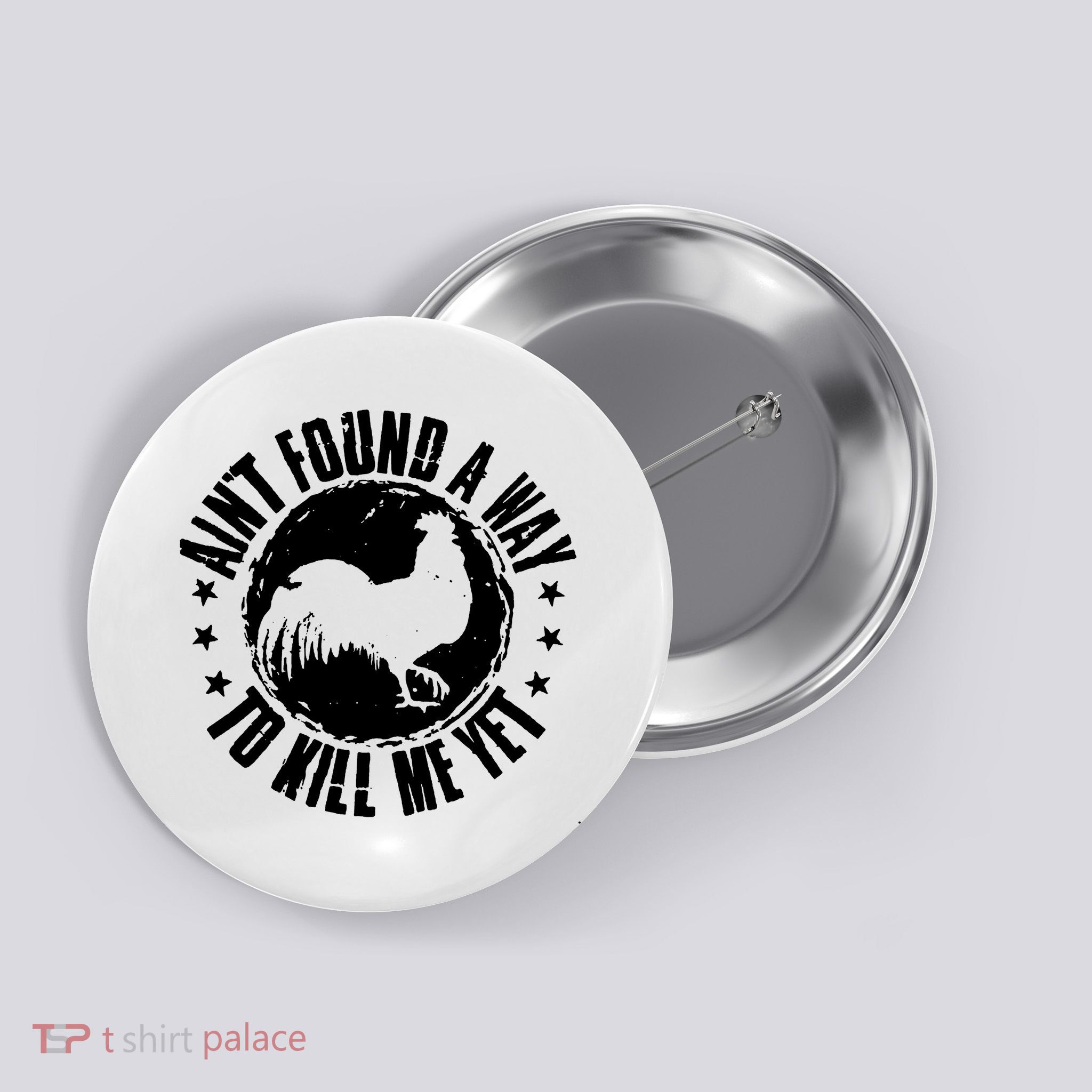 AinT Found A Way To Kill Me Yet Vintage Rooster Button